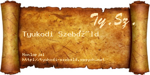 Tyukodi Szebáld névjegykártya